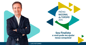 Luigi Rotunno é finalista no Prêmio Nacional do Turismo 2019 do Ministério do Turismo